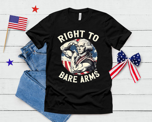 Right To Bare Arms - 4th Of July Funny Gym George Washington T-Shirt