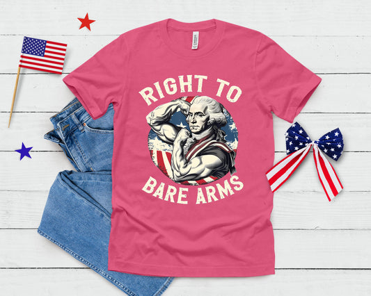 Right To Bare Arms - 4th Of July Funny Gym George Washington T-Shirt
