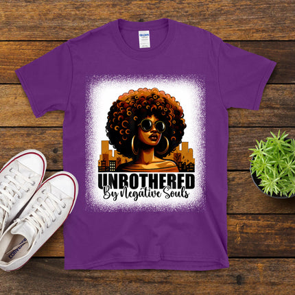 Unbothered By Negative Souls Melanin Black African Women T-Shirt