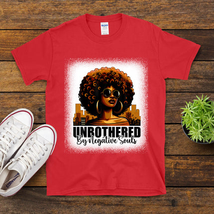 Unbothered By Negative Souls Melanin Black African Women T-Shirt