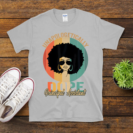 Unapologetically Dope Black Assistant Principal Juneteenth T-Shirt