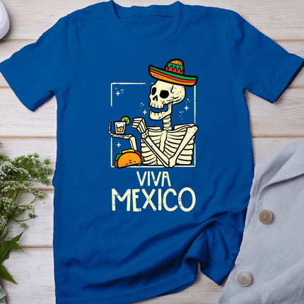 Viva Mexico Skeleton Cinco De Mayo Mexican Independence Day T-Shirt