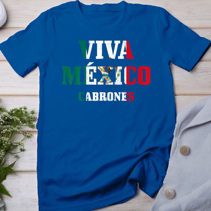Viva Mexico Cabrones Funny Cinco De Mayo Mexican Flag T-Shirt