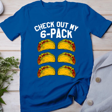 6 Pack Fitness Taco Funny Mexican Gym Top For Taco Lovers T-Shirt