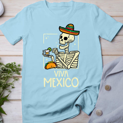 Viva Mexico Skeleton Cinco De Mayo Mexican Independence Day T-Shirt