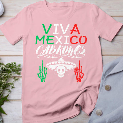 Viva Mexico Cabrones Independence Day Mexican Flag Mexico T-Shirt