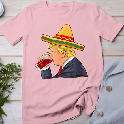 Trump Drinking Michelada Cinco De Mayo Mexican T-Shirt