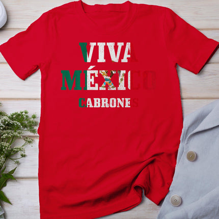 Viva Mexico Cabrones Funny Cinco De Mayo Mexican Flag T-Shirt