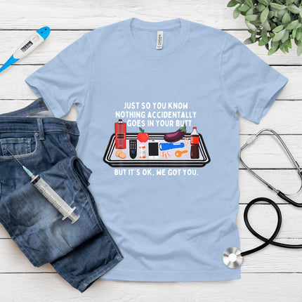 Nurse Week Nursing Student Funny Nurse Meme New Nurse We Got T-Shirt