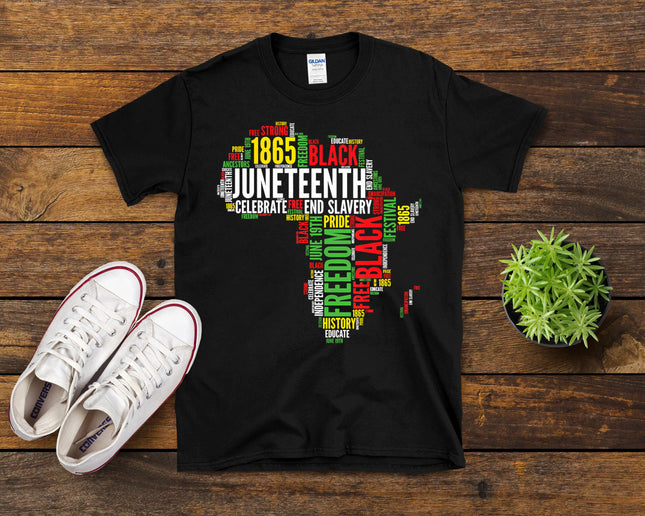 Juneteenth Africa Map Word Art Shirt Black Pride Juneteenth T-Shirt