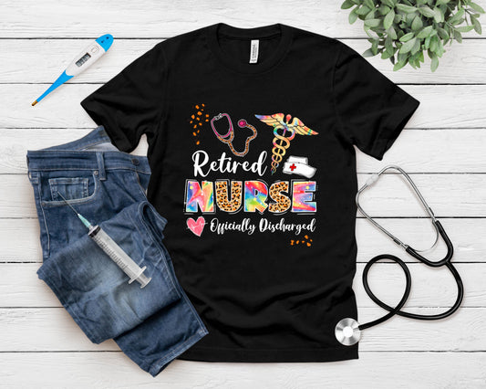 Tie Dye Retired Nurse Official Discharged Retirement Party T-Shirt