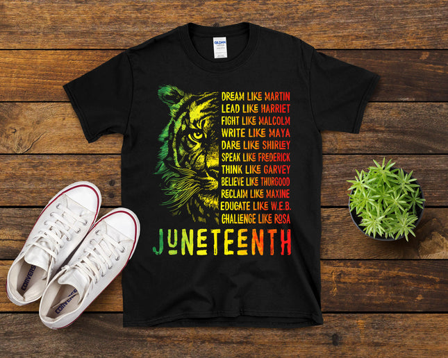 Juneteenth Dream Like Leaders Black History Women Men T-Shirt