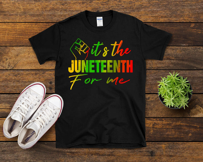 Juneteenth Tshirt It's The Juneteenth For Me Juneteenth 1865 T-Shirt