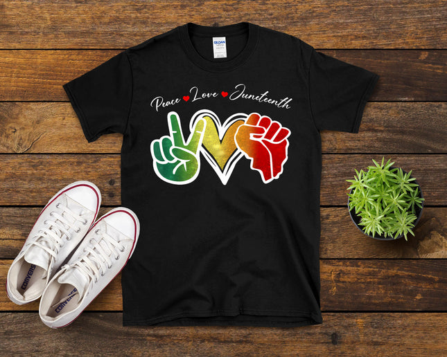 Peace Love Juneteenth Black Pride Freedom 1865 Men Women T-Shirt