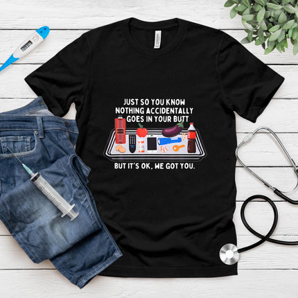 Nurse Week Nursing Student Funny Nurse Meme New Nurse We Got T-Shirt
