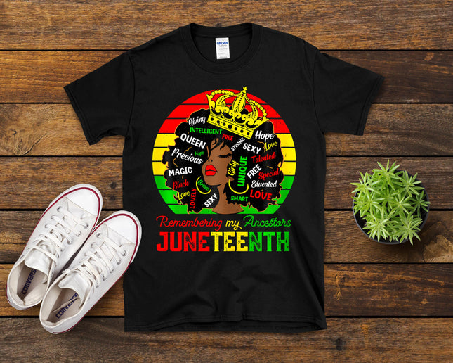 Remembering My Ancestors Juneteenth Celebrate Black Women T-Shirt