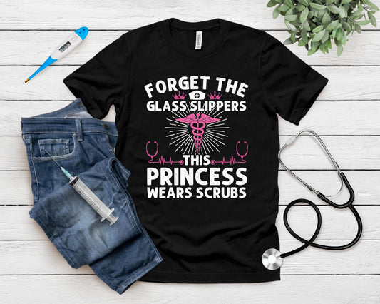 Funny Nurse Gift For Women Cool This Princess Wears Scrubs T-Shirt