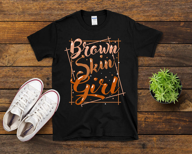 Brown Skin Girl Black Melanin Queen Magic Juneteenth Women T-Shirt