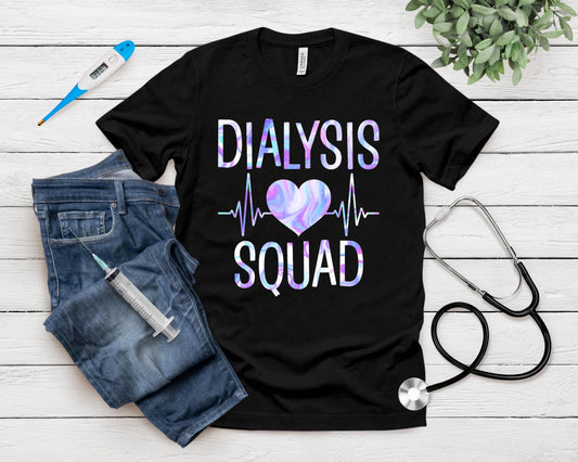 Dialysis Squad - Funny Nephrology Hemodialysis Tech Nurse T-Shirt