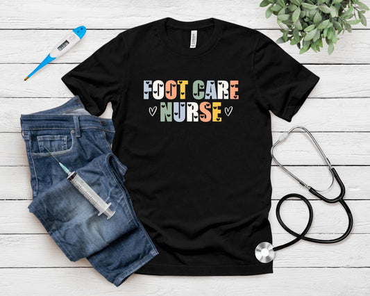 Beautiful Foot Care Nurse Typeset Apparel Podiatric Nurse T-Shirt
