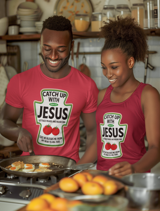 Catch Up With Jesus Ketchup Religious Christian T-Shirt