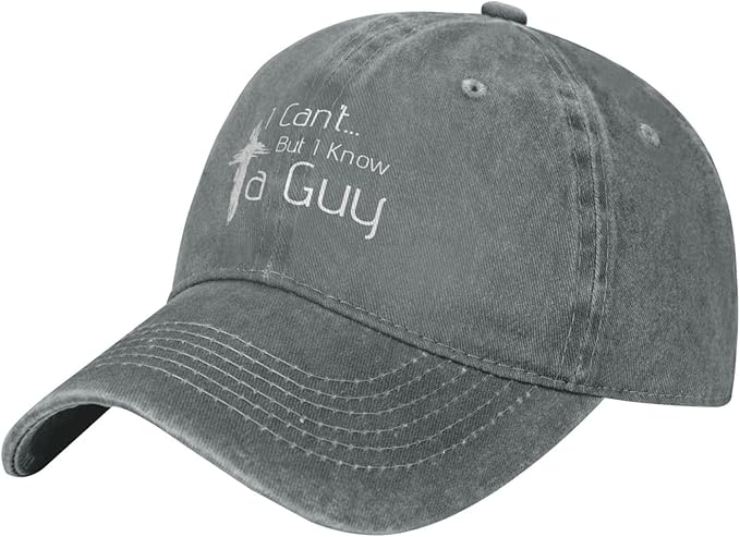 Christian Hat I Can't But Know A Guy Christian Cross Hat for Men Baseball Hats Adjustable Hats