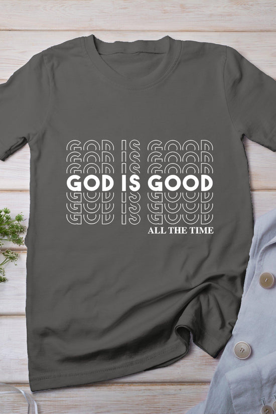 God Is Good Christian Worship Preacher's T-Shirt