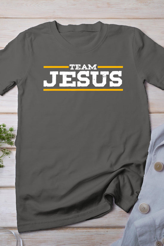 Team Jesus Christ Chrisitian Catholic Orthodox God T-Shirt