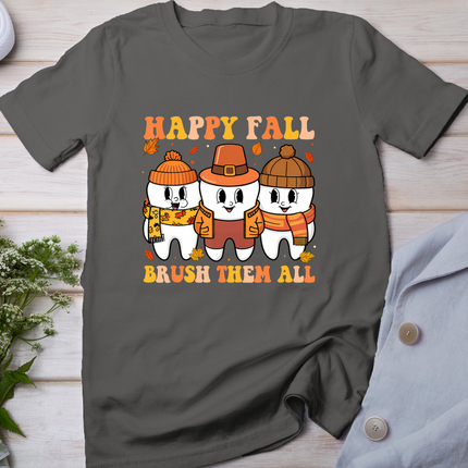 Happy Fall Brush Them All Teeth Thanksgiving Dental Dentist T-Shirt