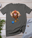 Turkey Bowling Thanksgiving Turkey Playing Bowling Turkey T-Shirt