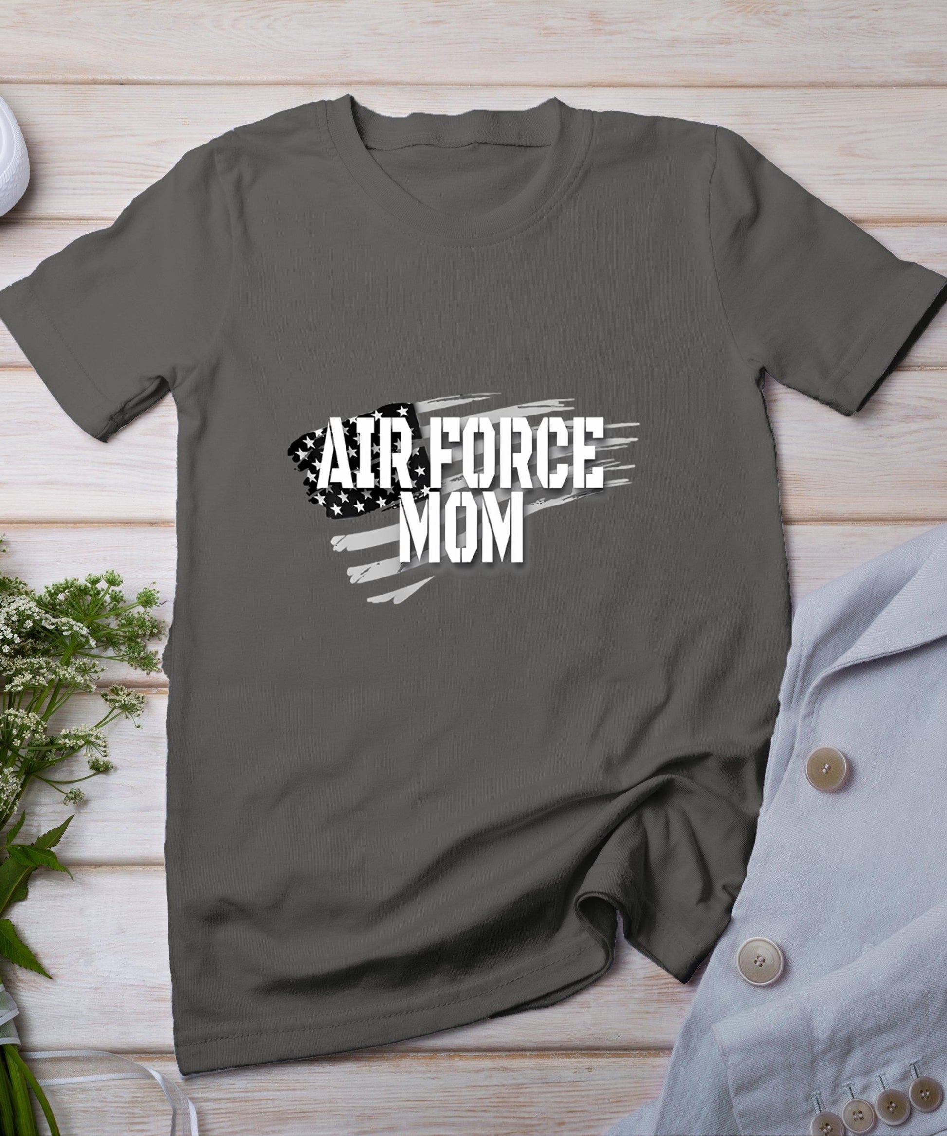 Air Force Mom Memorial Day Veterans Day 4th Of July Military T-Shirt