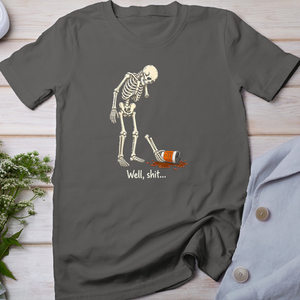Skeleton Coffee Well Shit Funny Saying Quote Men Women T-Shirt