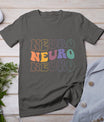 Groovy Neuro Trauma Icu Nurse Neurology Nurse Neuroscience T-Shirt