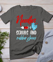 Phlebotomist Needles Scrubs Gloves Phlebotomy Tech Nurse T-Shirt