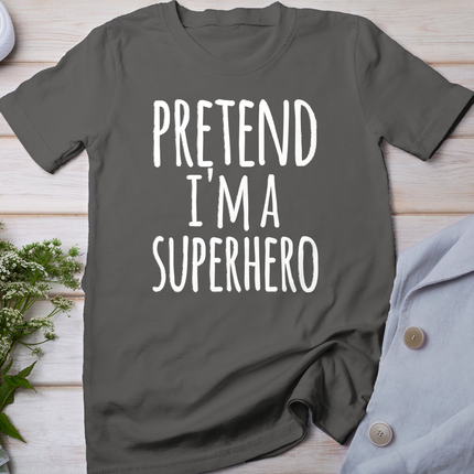 Funny Easy Lazy Halloween PRETEND I'M A SUPERHERO Costume T-Shirt
