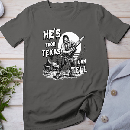 Hes from Texas I Can Tell Chainsaw Horror Halloween Graphic T-Shirt
