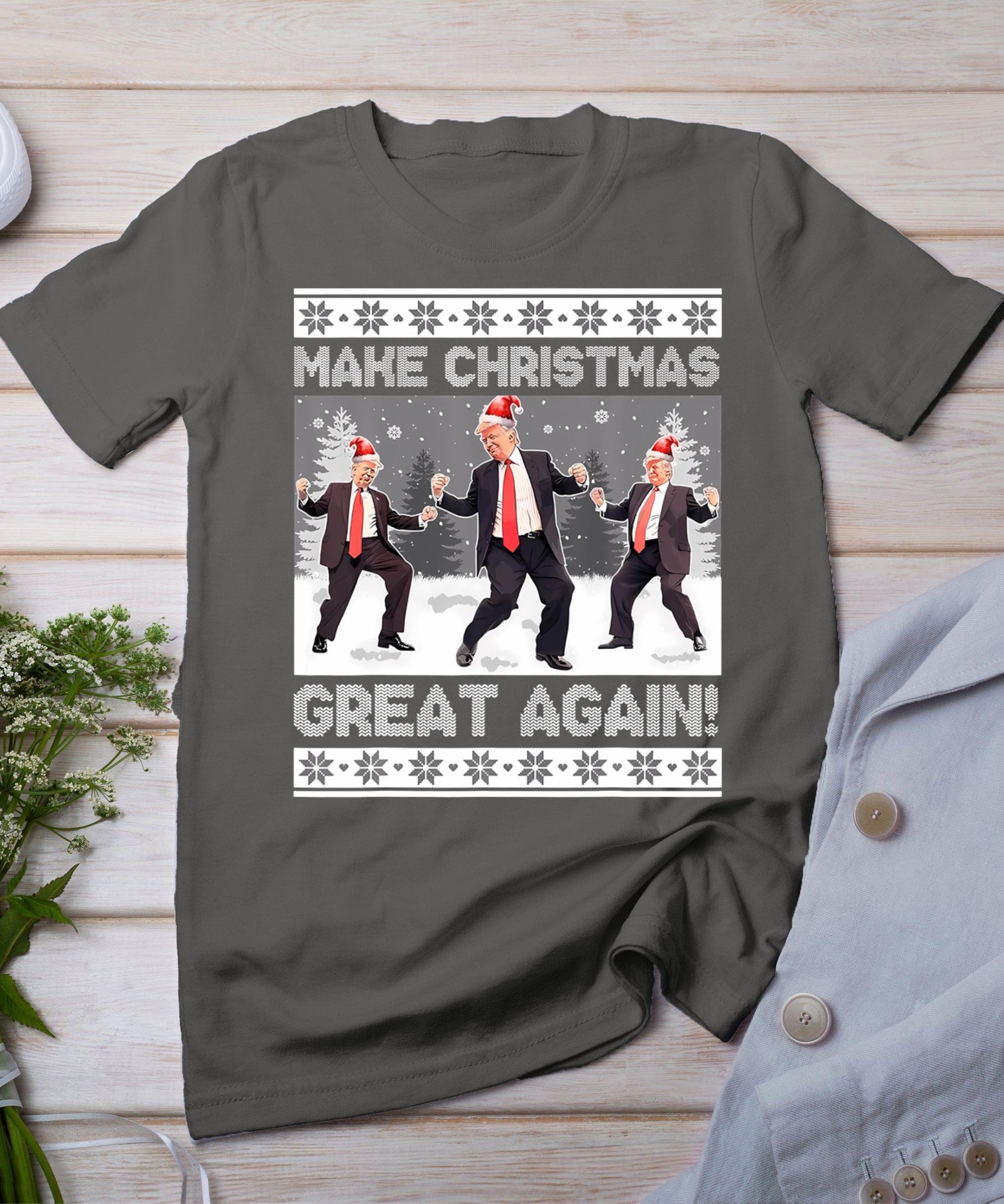 Santa Trump Dance Make Christmas Great Again Ugly Sweater T-Shirt