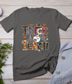 Fall Holiday Themed Thanksgiving Halloween Teacher Trick Or T-Shirt