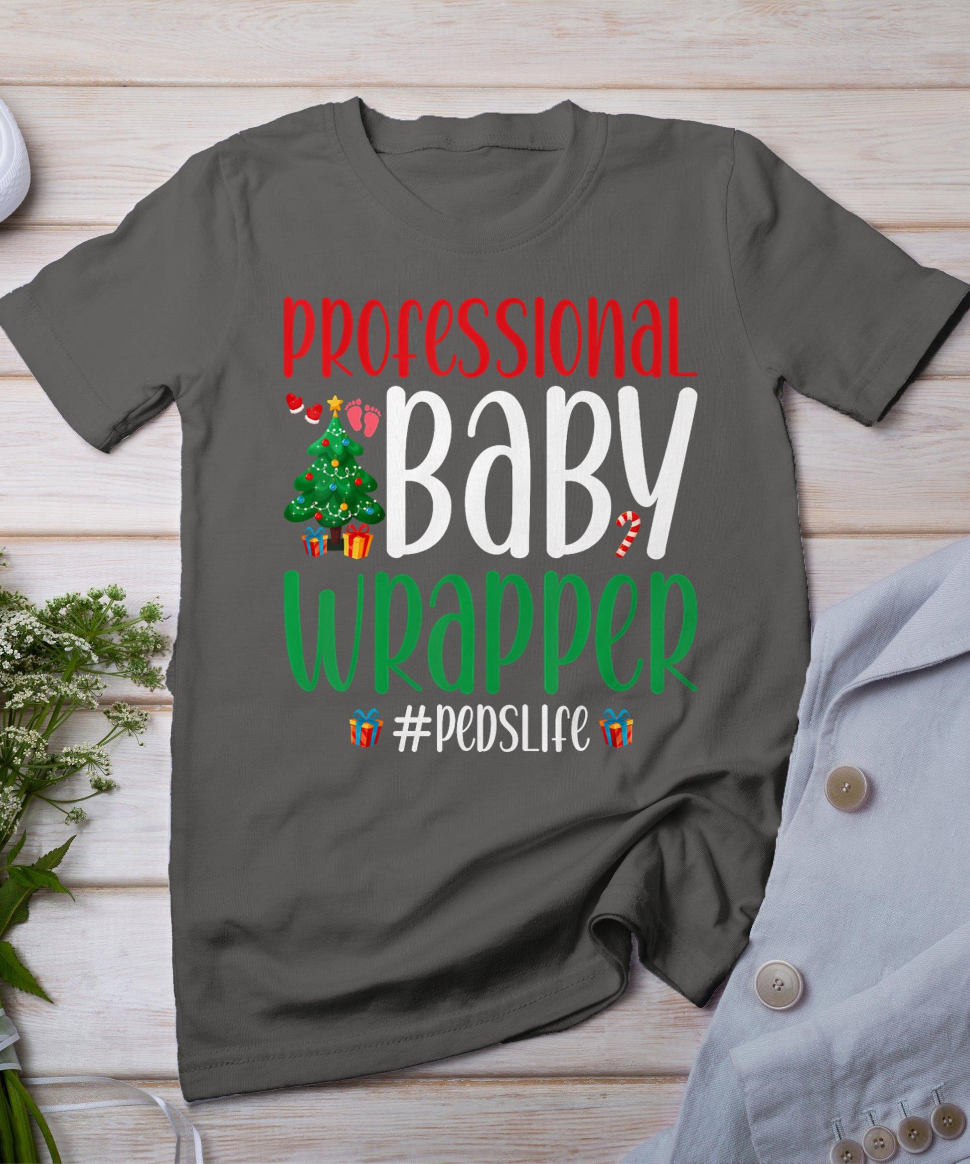 Professional Baby Wrapper Peds Pediatric Nurse Christmas T-Shirt