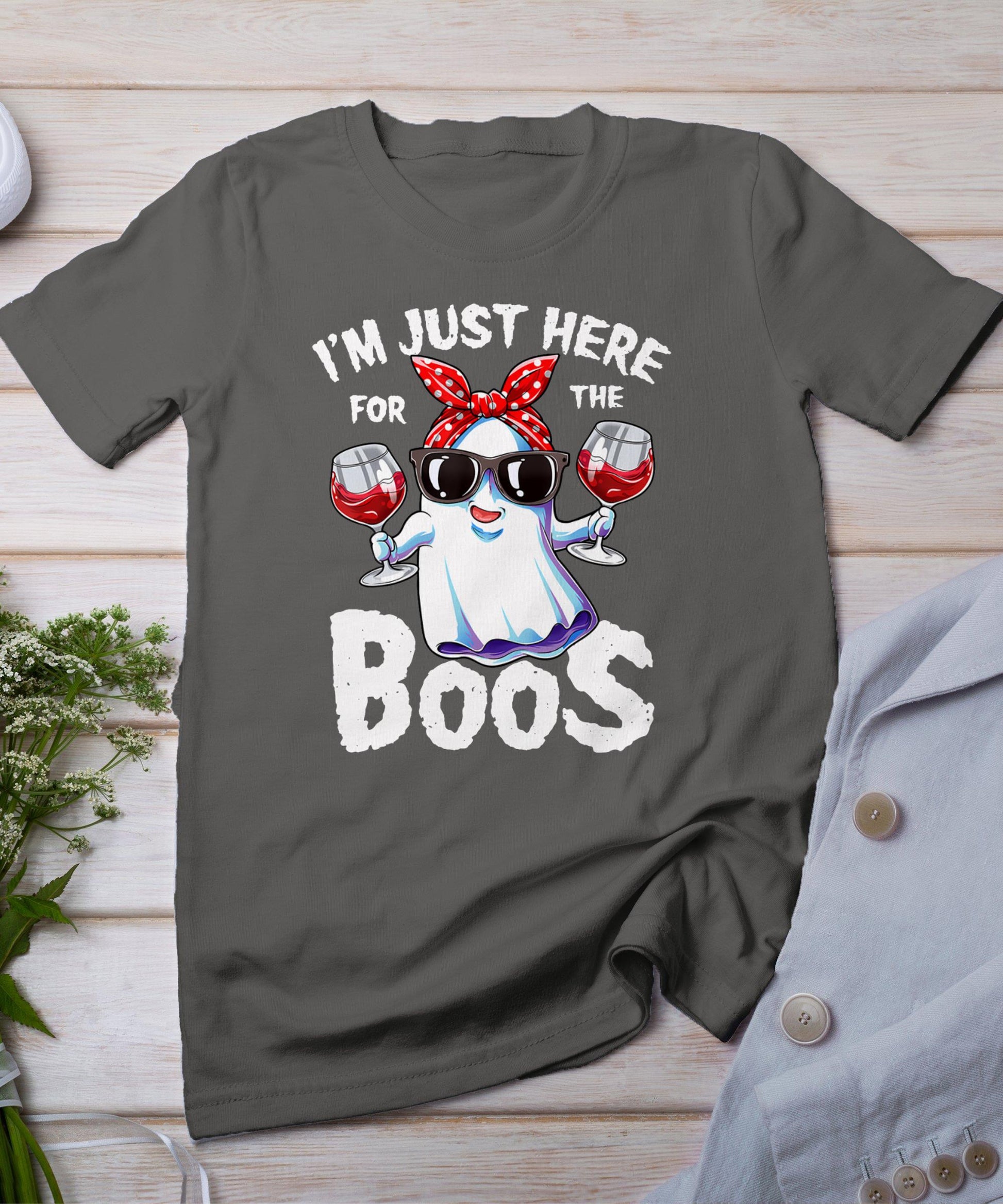 I'm Just Here For The Boos Halloween Women Ghost Cute Funny T-Shirt