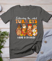 Delivering The Cutest Turkeys Labor  Delivery Thanksgiving T-Shirt