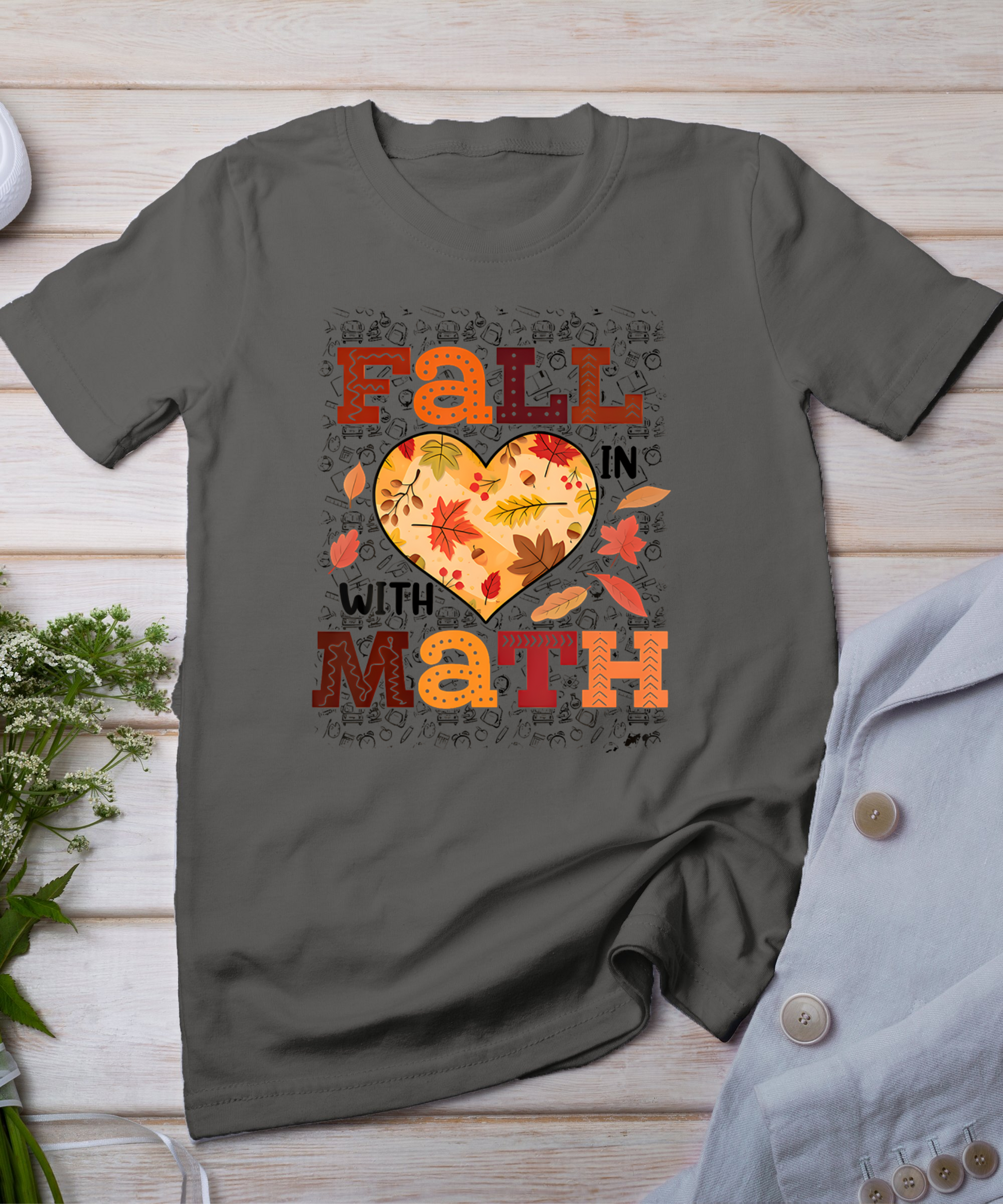 Fall Teacher Fall In Love With Math Funny Math Thanksgiving T-Shirt