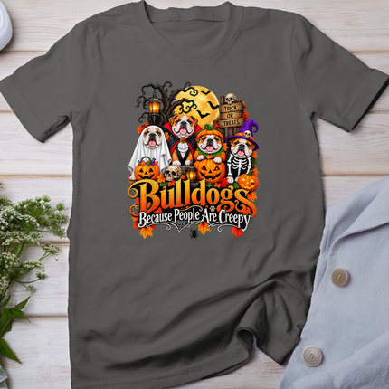 Bulldogs Because People are Creepy Halloween Dogs Costume T-Shirt
