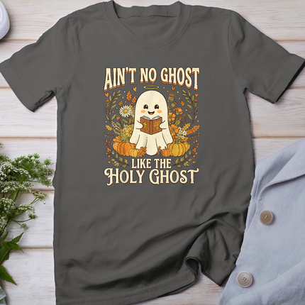 Ain't No Ghost Like The Holy Ghost Spooky Funny Halloween T-Shirt