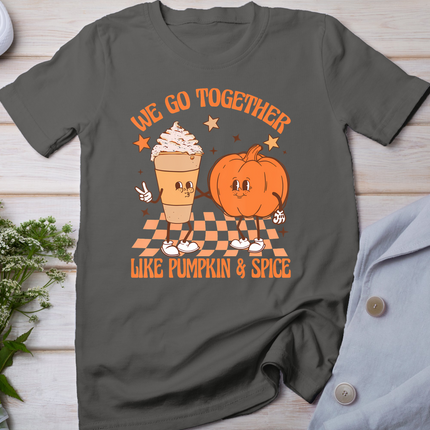 Thanksgiving We Pumpkin Spice Autumn Fall Go Together Like T-Shirt