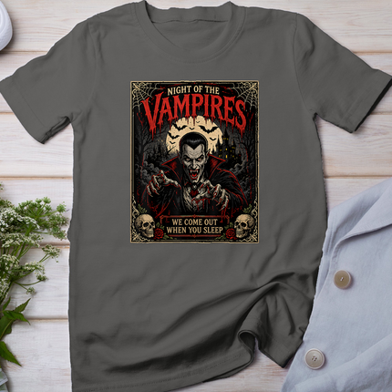 Night of the Vampires We Come Out When You Sleep Halloween T-Shirt