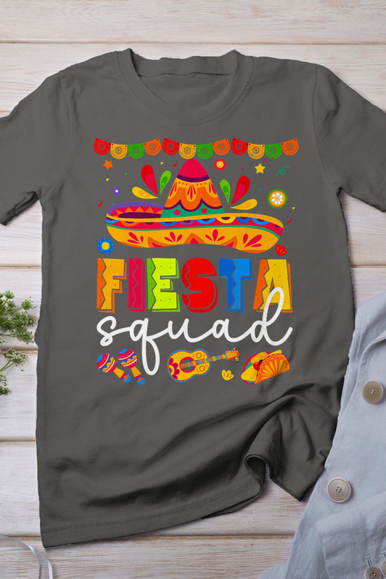 Cinco De Mayo Fiesta Squad Family Matching Group Adults Kids T-Shirt