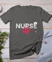 Nurse Life Hospital Lpn Stethoscope Healthcare Nursing Nurse T-Shirt