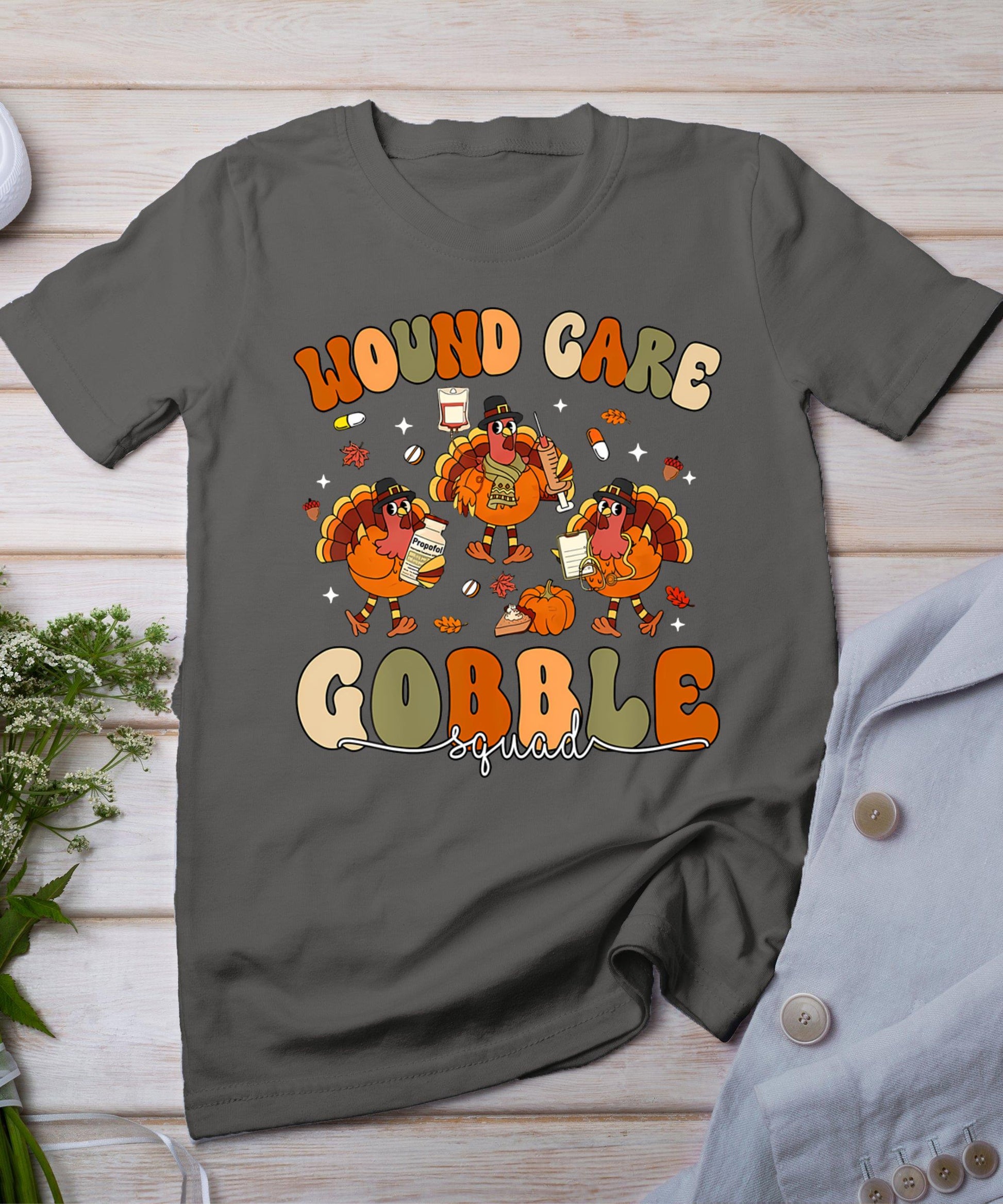 Wound Care Turkey Gobble Squad Wound Specialist Thanksgiving T-Shirt