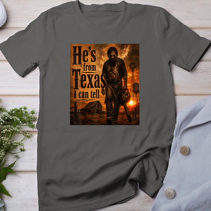 He's from Texas I can Tell Halloween Chainsaw Horror T-Shirt